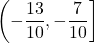 \left(-\dfrac{13}{10}, -\dfrac{7}{10} \right]