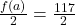 \frac{f(a)}{2} = \frac{117}{2}