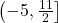 \left( -5, \frac{11}{2} \right]