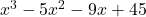 x^3 - 5x^2 - 9x + 45