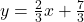 y = \frac{2}{3} x + \frac{7}{3}