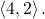 \left<4,2\right>.