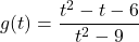 g(t) = \dfrac{t^2-t-6}{t^2-9}