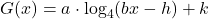 G(x) = a \cdot \log_{4}(bx-h)+k