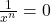 \frac{1}{x^n} = 0