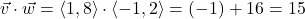 \[\vec{v} \cdot \vec{w} = \left<1,8\right> \cdot \left<-1,2\right> = (-1) + 16 = 15 \]