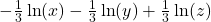 -\frac{1}{3} \ln(x) - \frac{1}{3}\ln(y) + \frac{1}{3} \ln(z)