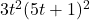 3t^2 (5t+1)^2