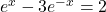 e^{x}-3e^{-x}=2