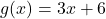 g(x) = 3x+6