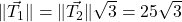 \| \vec{T_{1}} \| = \| \vec{T_{2}} \| \sqrt{3} = 25 \sqrt{3}