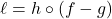 \ell = h \circ (f-g)