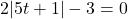 2|5t+1| - 3 = 0