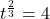 t^{\frac{2}{3}} = 4