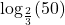 \log_{\frac{2}{3}}(50)