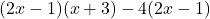 (2x-1)(x+3) - 4(2x-1)