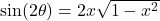 \sin(2\theta) = 2x\sqrt{1-x^2}