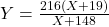 Y = \frac{216(X + 19)}{X + 148}