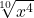 \sqrt[10]{x^4}