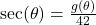 \sec(\theta) = \frac{g(\theta)}{42}