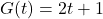 G(t) = 2t+1