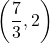 \left(\dfrac{7}{3}, 2\right)