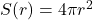 S(r) = 4 \pi r^2