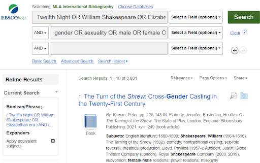 This image is a screenshot of MLA International Bibliography's search interface. In the first search box, the terms Twelfth Night OR William Shakespeare OR Elizabethan era are visible. In the second search box, the terms gender OR sexuality OR male OR female are visible. This image is intended to show how to enter search terms into the search boxes of the MLA International Bibliography database.